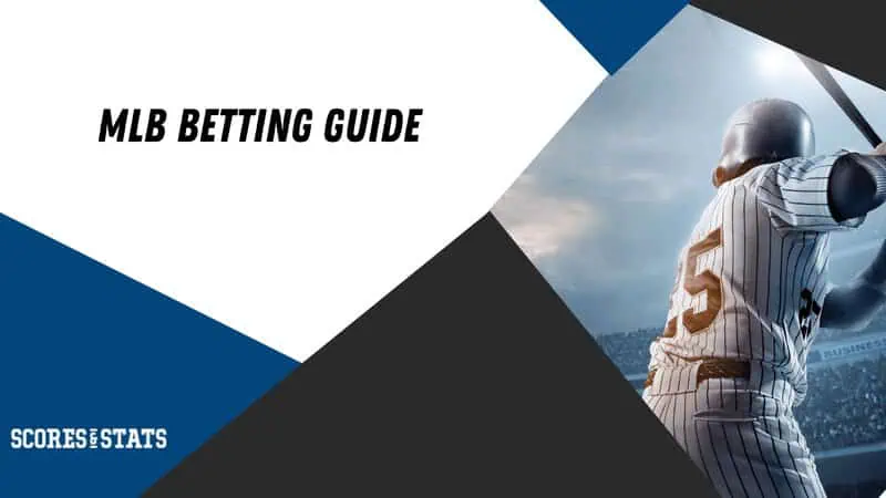 MLB Betting Guide 1