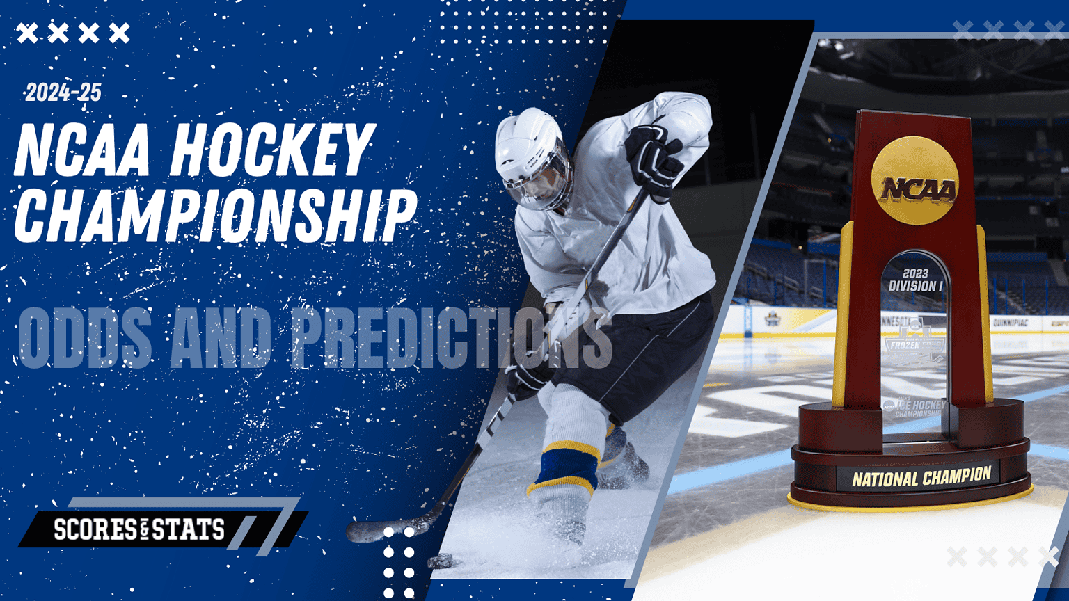 2024-25 NCAA Hockey Championship Odds and Predictions