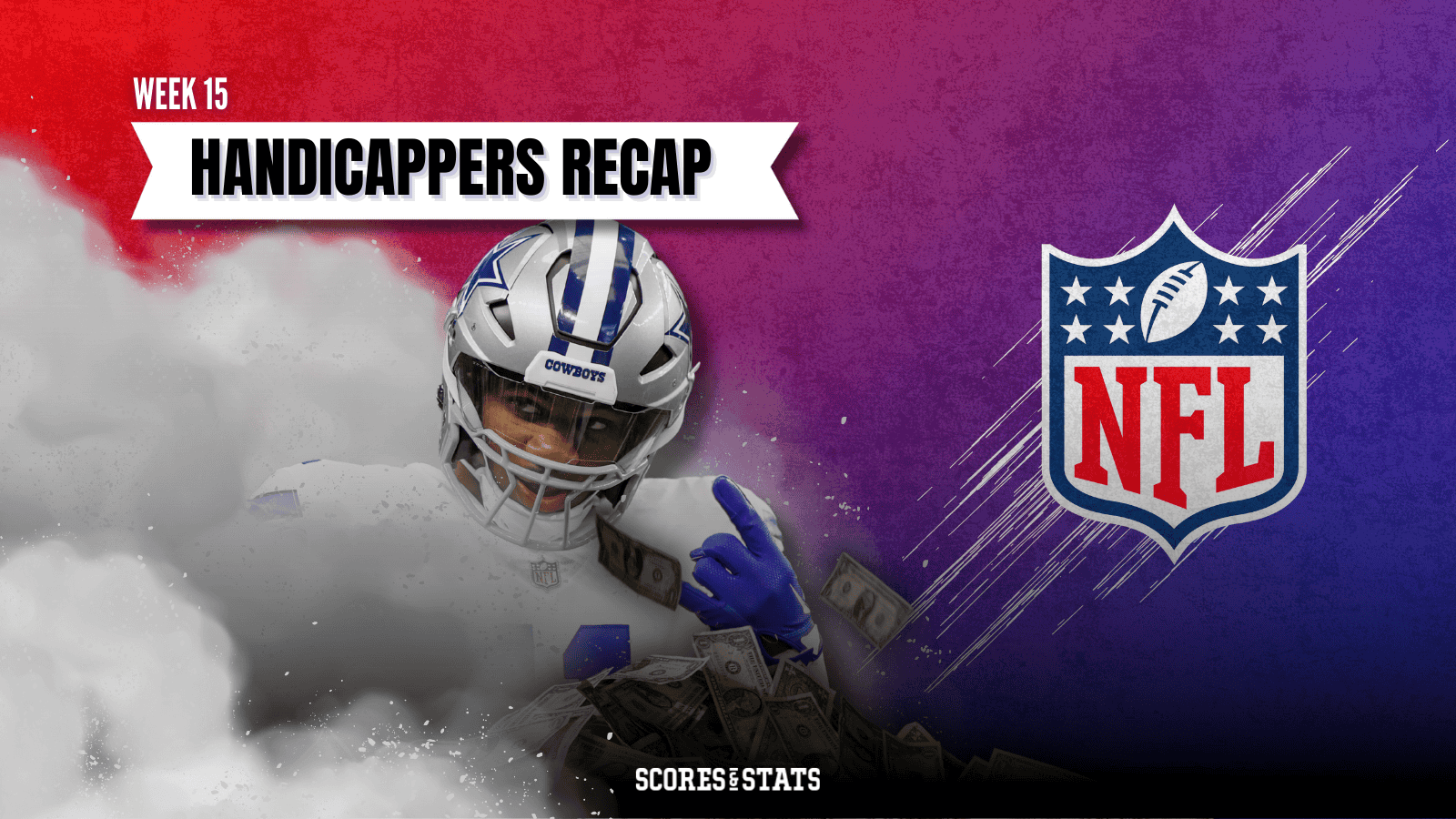 NFL Handicapper Recap WEEk 15 1