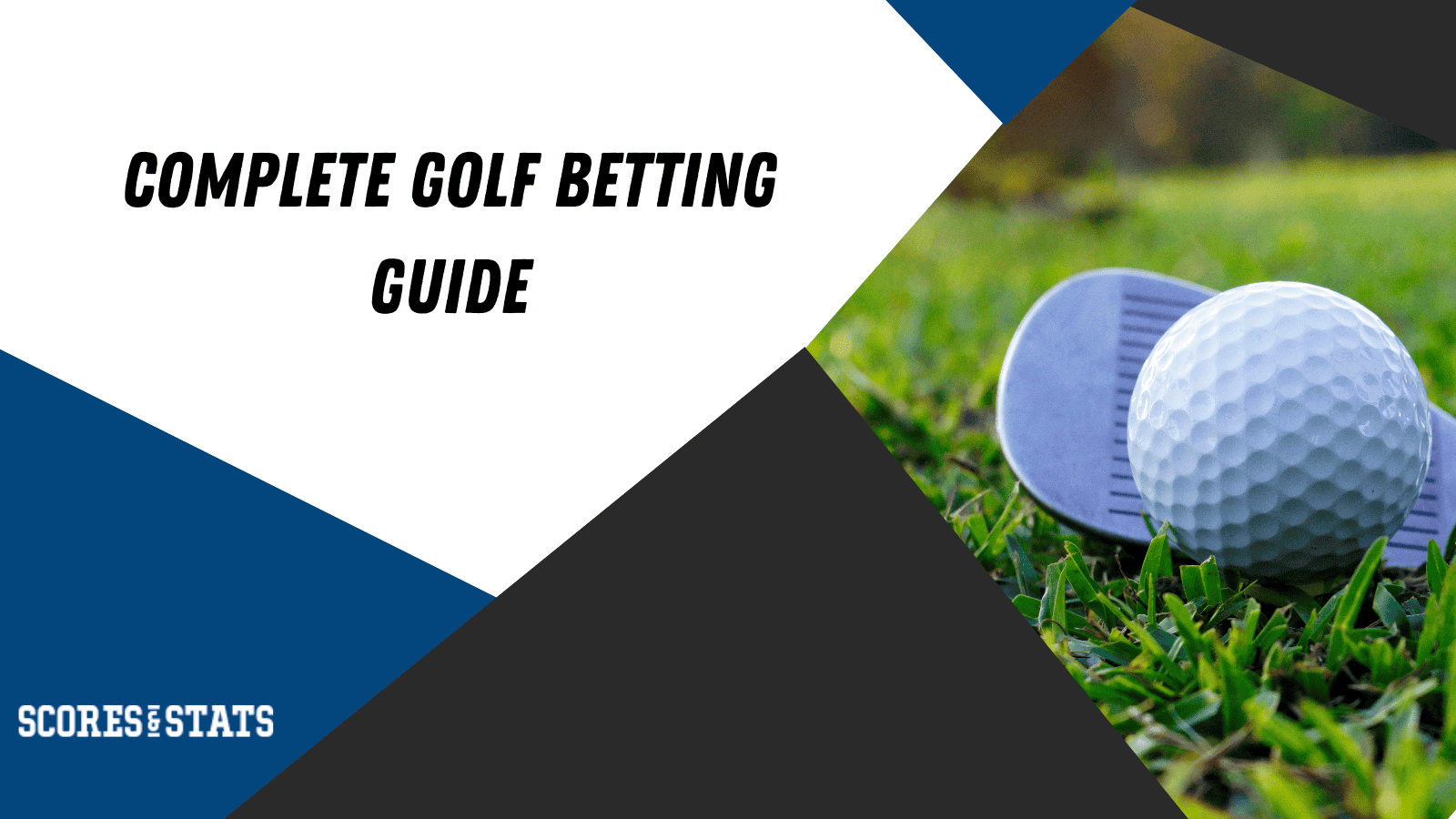 Complete Golf Betting Guide