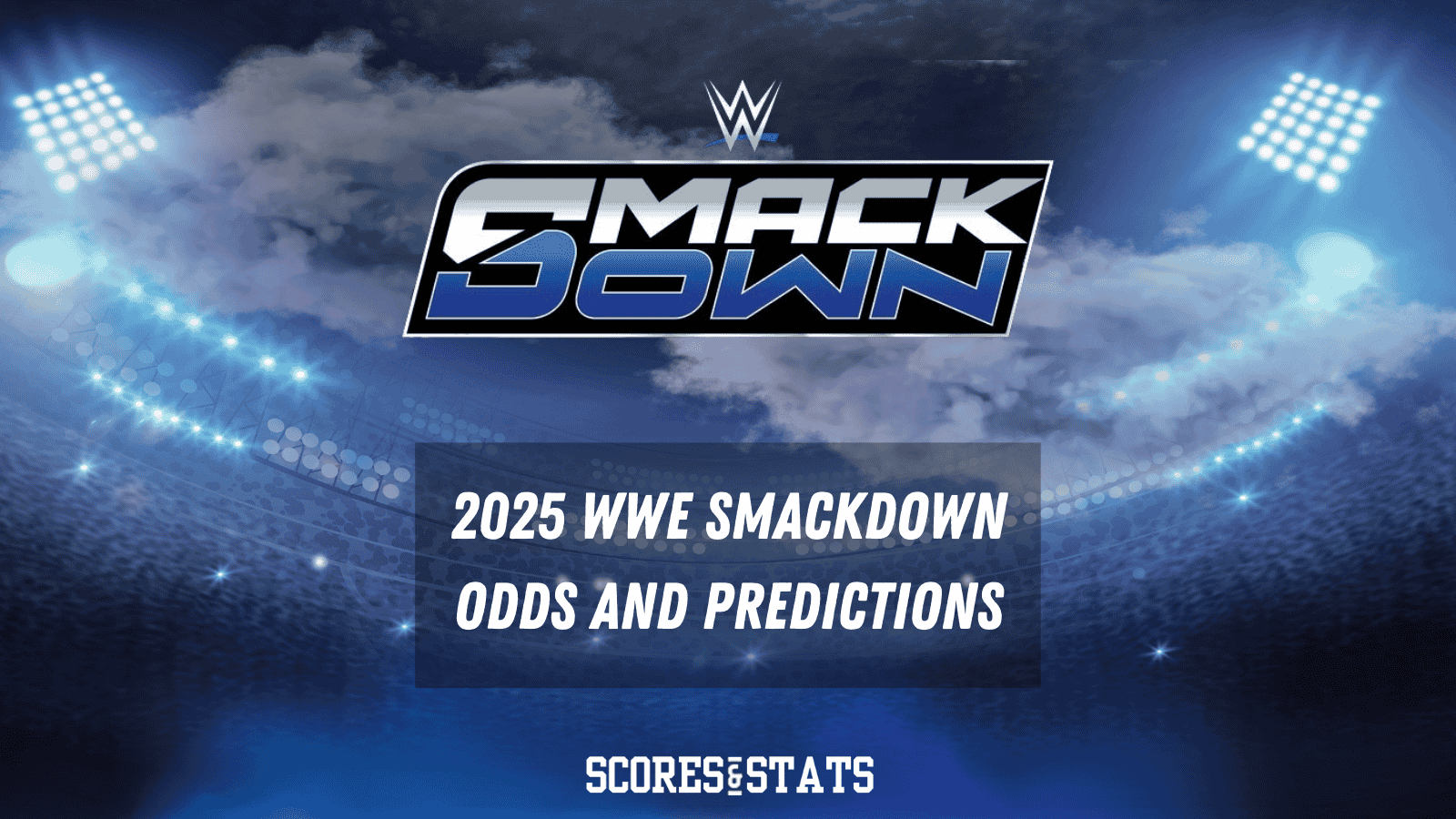 2025 WWE SmackDown Odds and Predictions