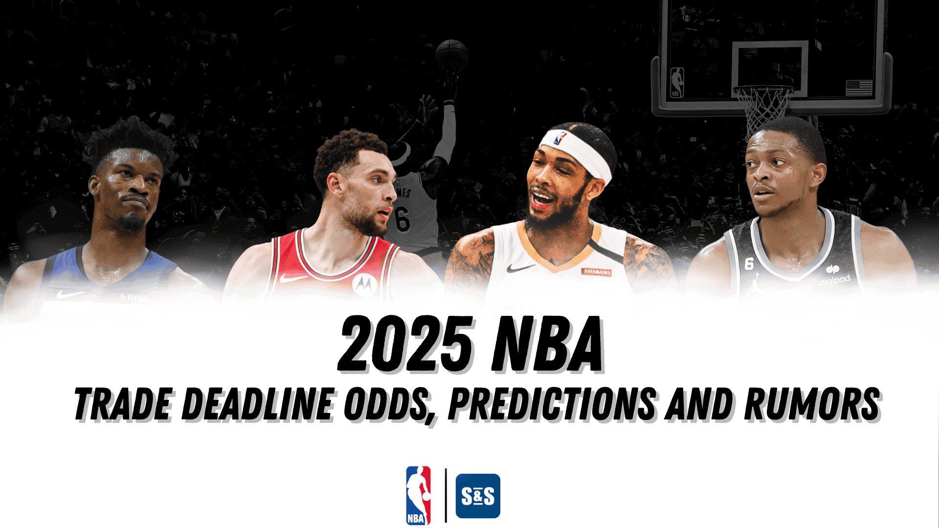 NBA 2025 Trade Deadline Odds, Predictions and Rumors